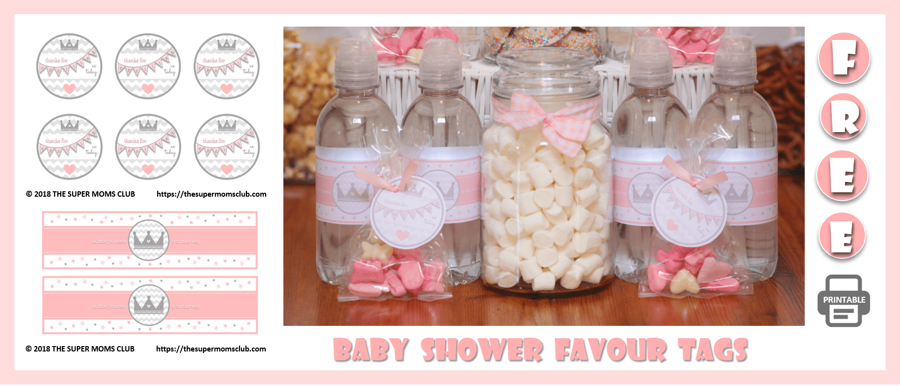 Princess Themed Baby Shower FREE PRINTABLE Favour Tags - The Super Moms Club