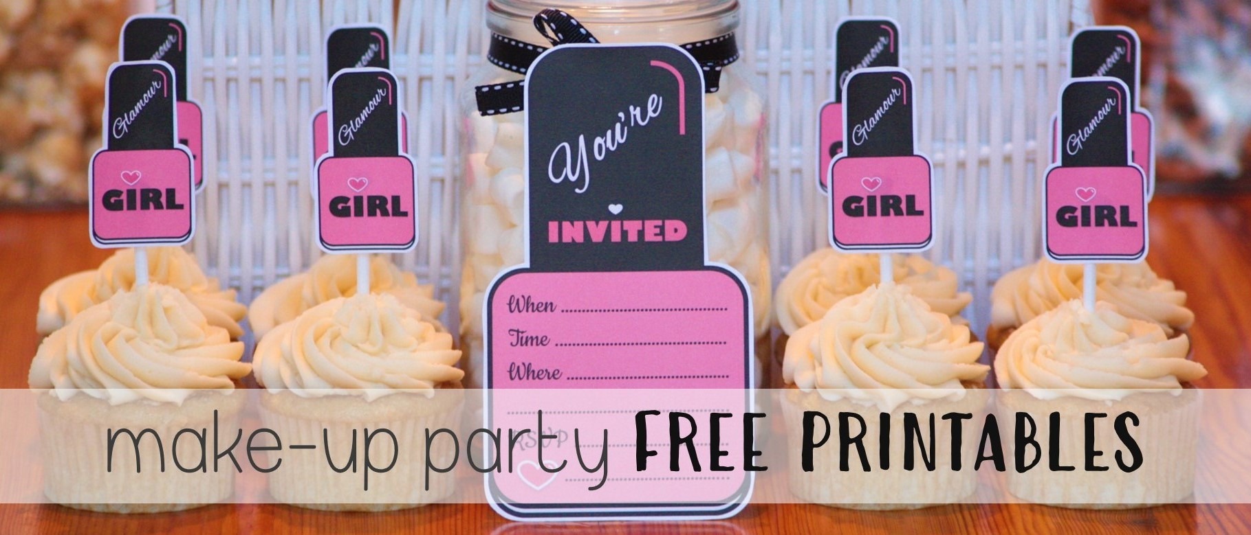 Make-Up Themed Birthday Party + FREE Printable’s - The Supermoms Club