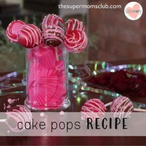 Valentines Cake Pops Recipe - thesupermomsclub.com