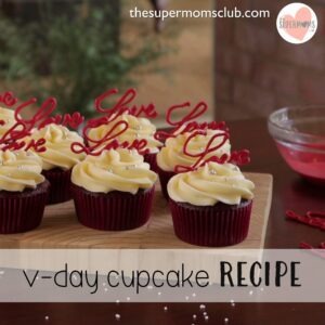 Valentines Red Velvet Cupcakes - thesupermomsclub.com