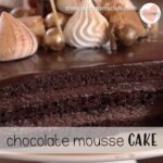 Perfect Chocolate Mousse Cake Recipe - thesupermomsclub.com