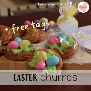 Easter Churros Nests + FREE EASTER TAGS - thesupermomsclub.com