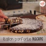 Panforte Recipe...Bring On The Drool - thesupermomsclub.com